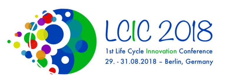 1st Life Cycle Innovation Conference (LCIC) 2018